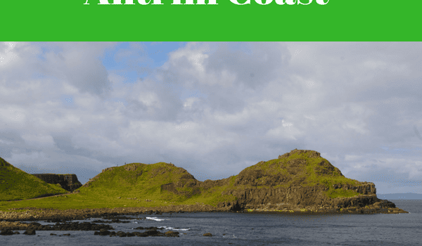 a-visit-to-the-antrim-coast