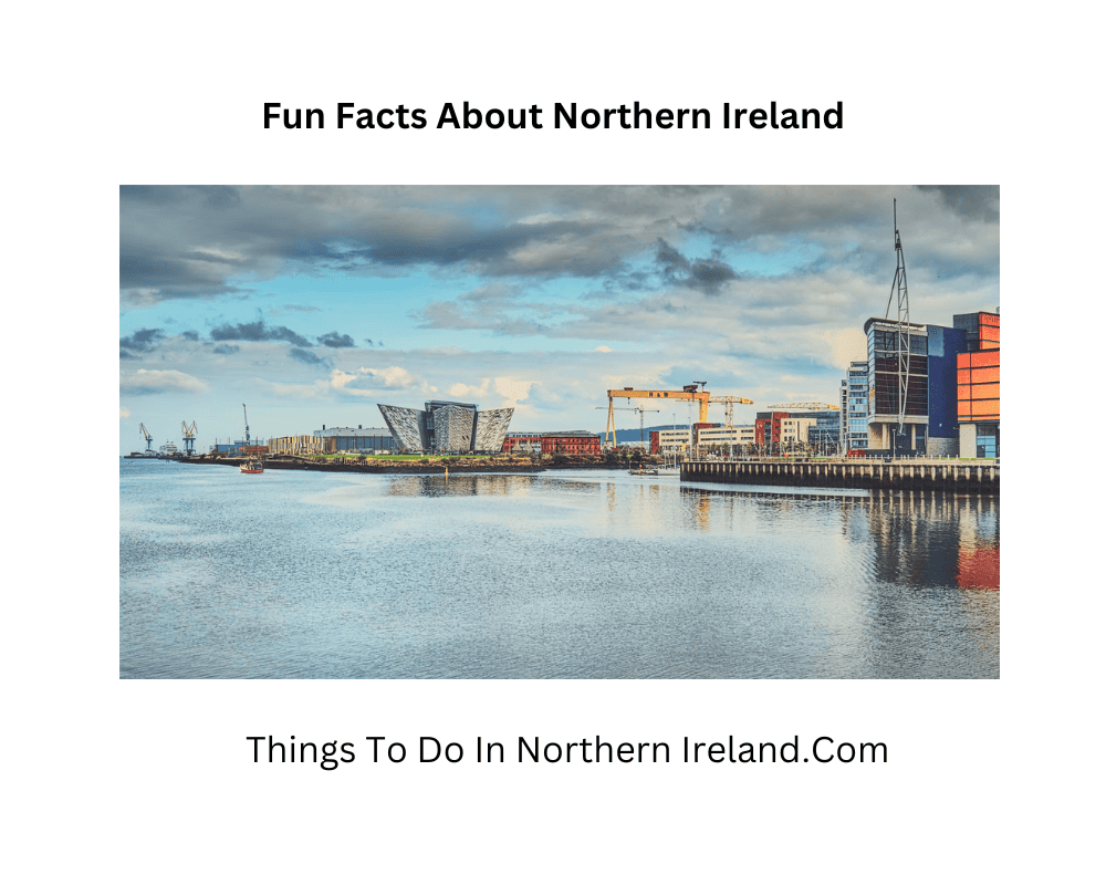 fun facts about northern ireland